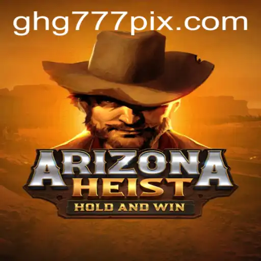 ArizonaHeist: A Riveting Gaming Experience