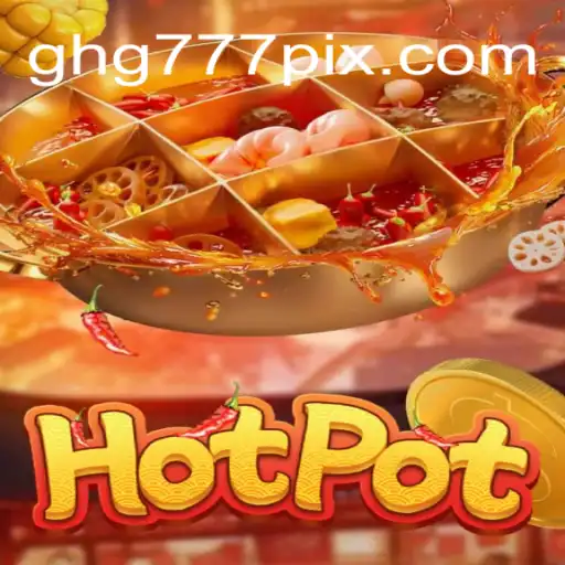 Exploring the Exciting World of Hotpot: A Game Like No Other