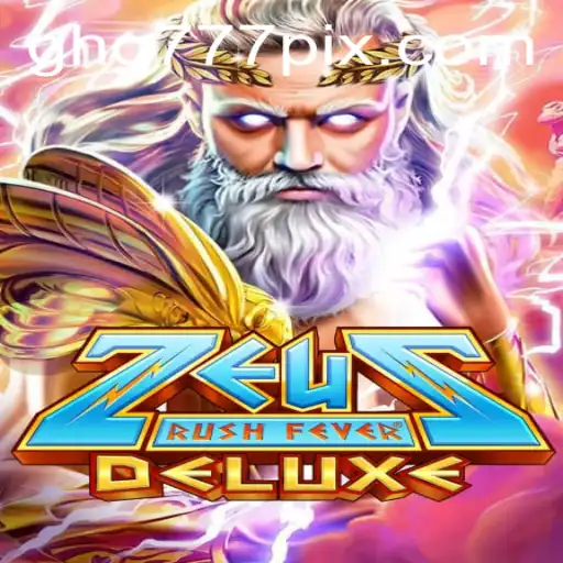 ZeusRushFeverDeluxe: A Mythical Adventure in Gaming