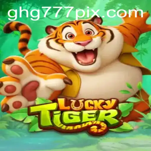 Exploring the Thrilling World of LuckyTiger and GHG777